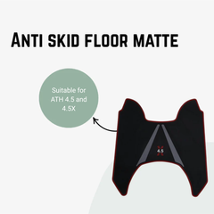 Anti skid premium colored floor matte for ATH 4.5 and 4.5X