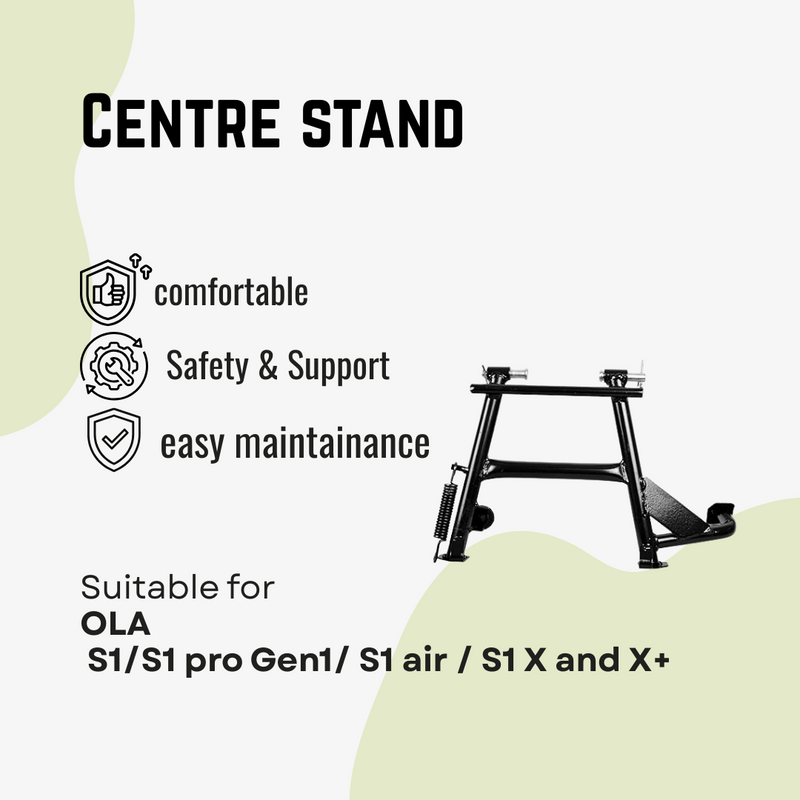 Ola Center Stand compatible with S1 pro Gen1/S1 air/ S1 X and X+