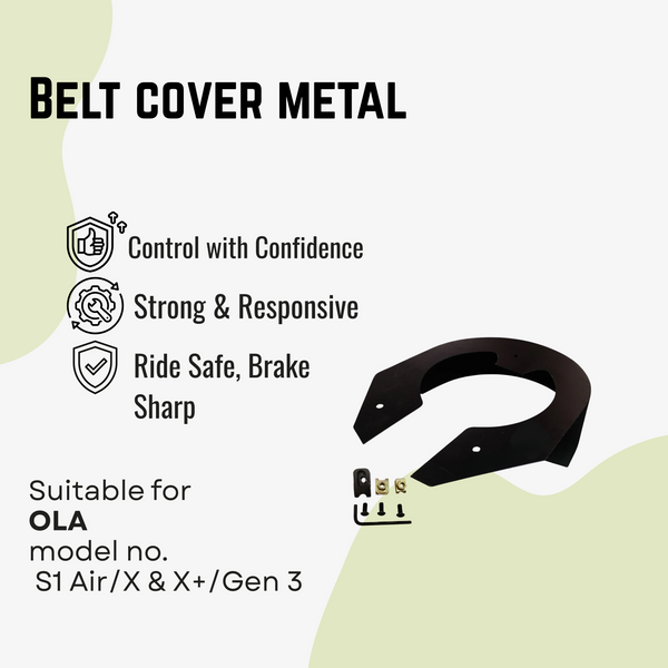 Ola S1 pro Gen2 Belt Cover Metal