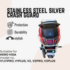Premium Stainless steel silver crash guard (kit of 3) for Vida V1/V1 Pro/V1 plus/V2/V2 Pro/V2 plus