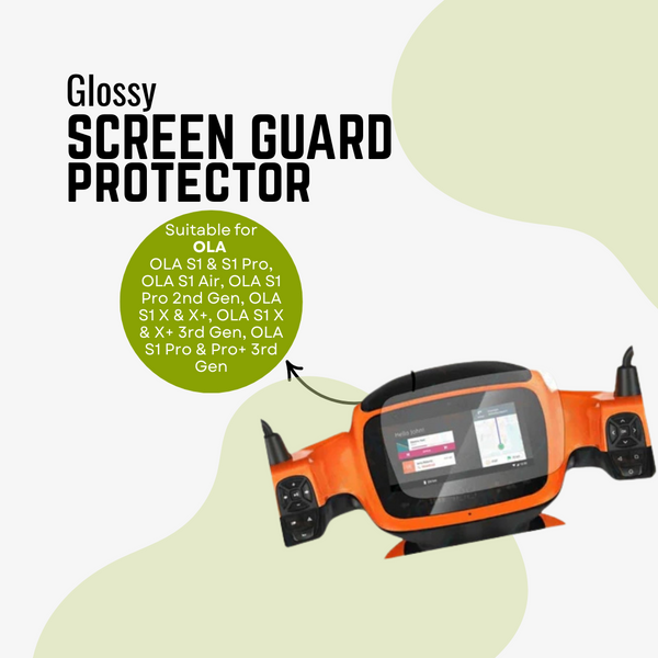 Glossy Screen Guard Protector For Ola S1/S1Air/S1 Pro Gen1/Gen2/Gen3