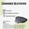 Cushioned Seatcover For Ola