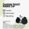 Ola Charging Socket Rubber Cap