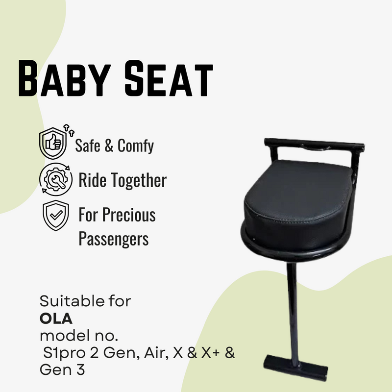 Ola Baby Seat for Ola S1pro 2 Gen, Air, X & X+  & Gen 3
