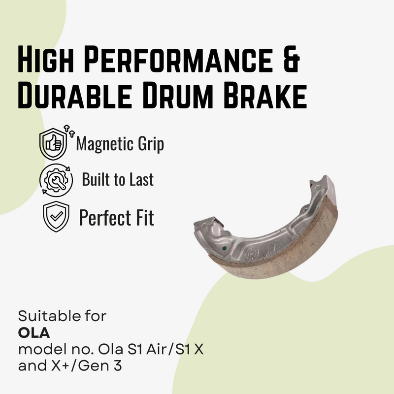 High Performance & Durable Drum Brakes For Ola S1 Air/S1 X and X+/Gen 3