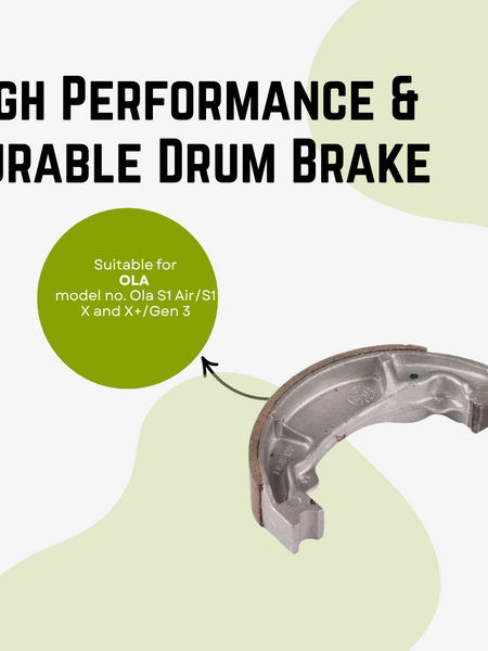 High Performance & Durable Drum Brakes Shoes For Ola S1 Air/S1 X/X+/Gen 3